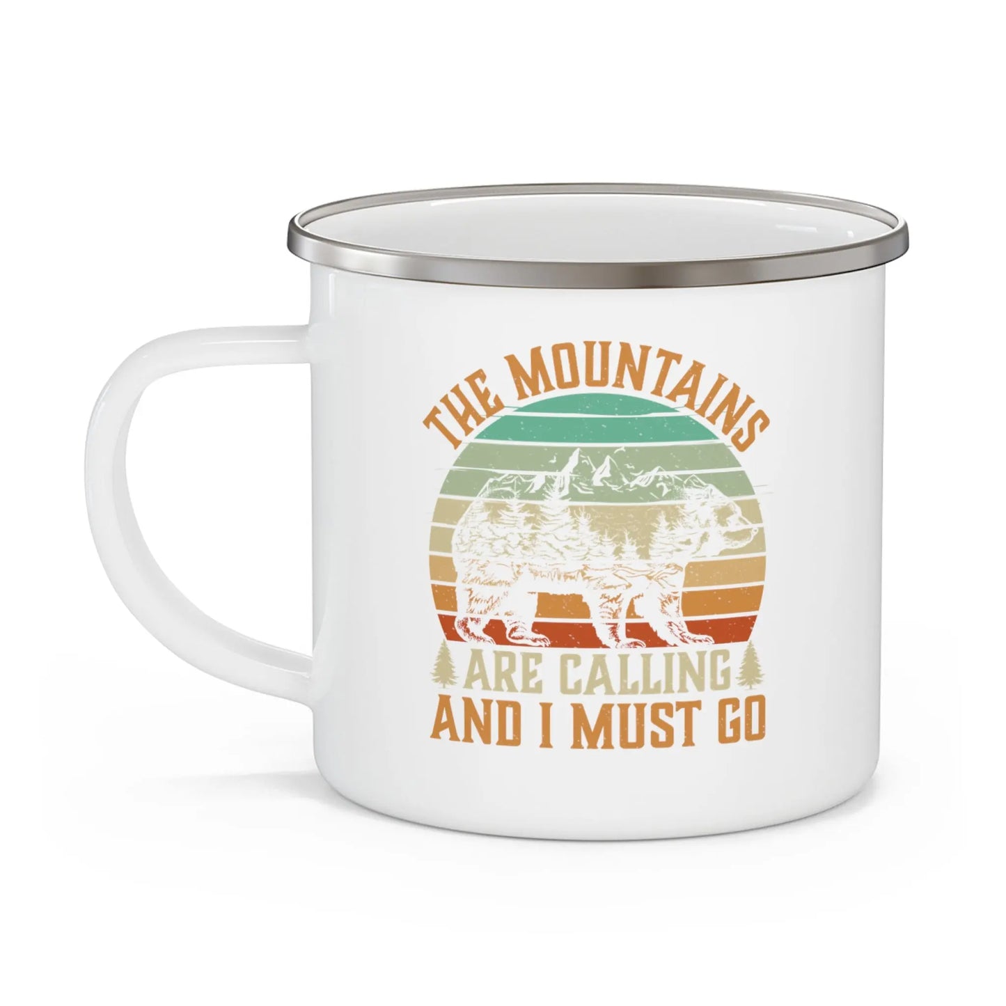 The Mountains are Calling and I Must Go - Enamel Camping Mug (12oz) -  Thirstique