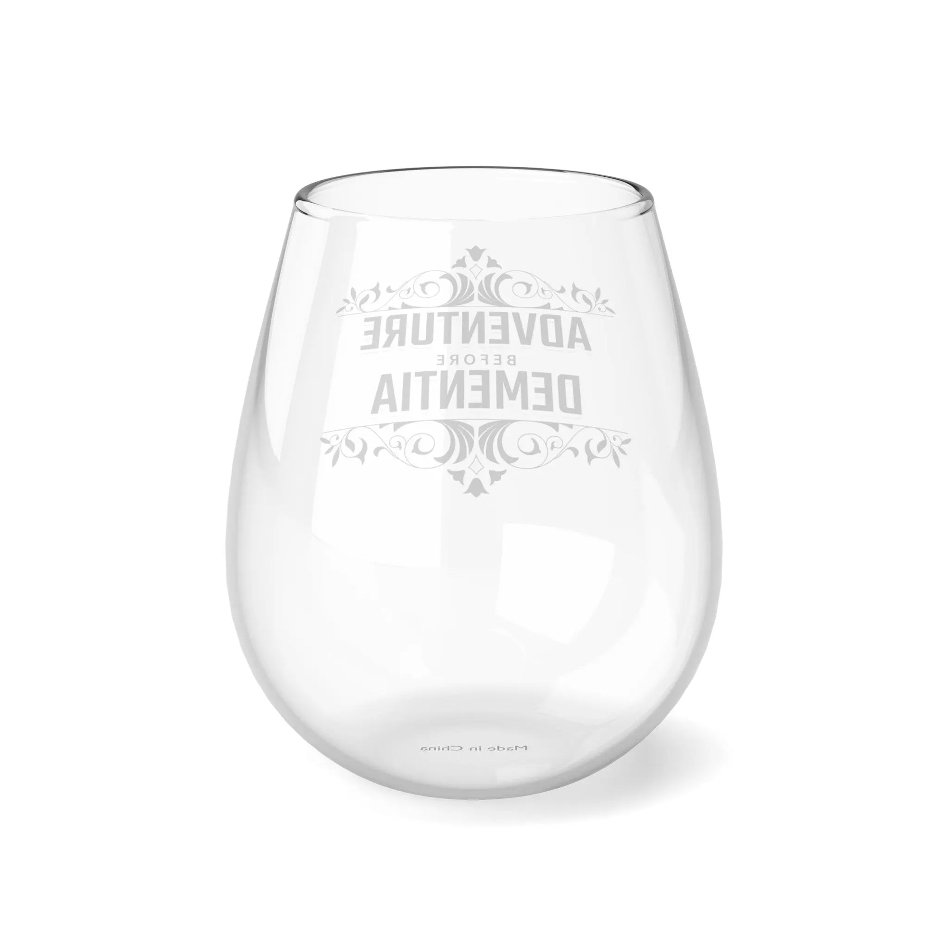 Adventure Before Dementia Stemless Wine Glass (11.75oz) Printify