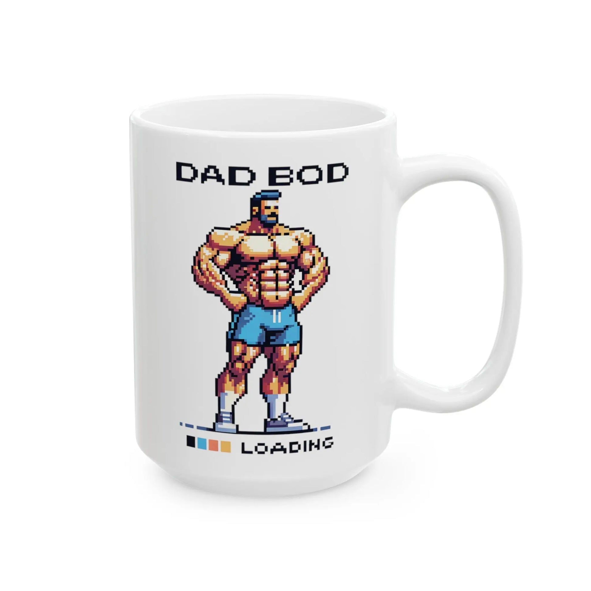 Dad Bod Loading White Ceramic Mug  (11oz, 15oz) -  Thirstique