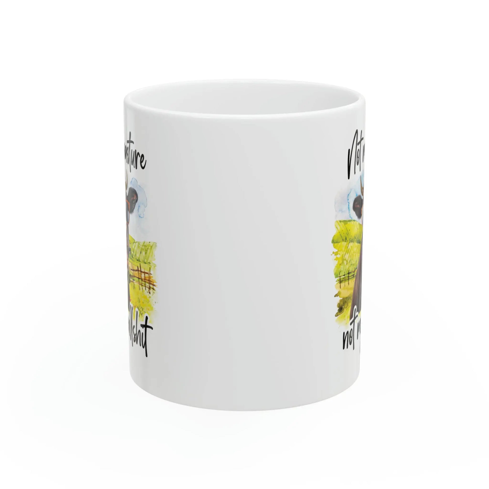 Not my pasture not my bullshit" Ceramic Coffee Mug (White | 11oz) -  Thirstique