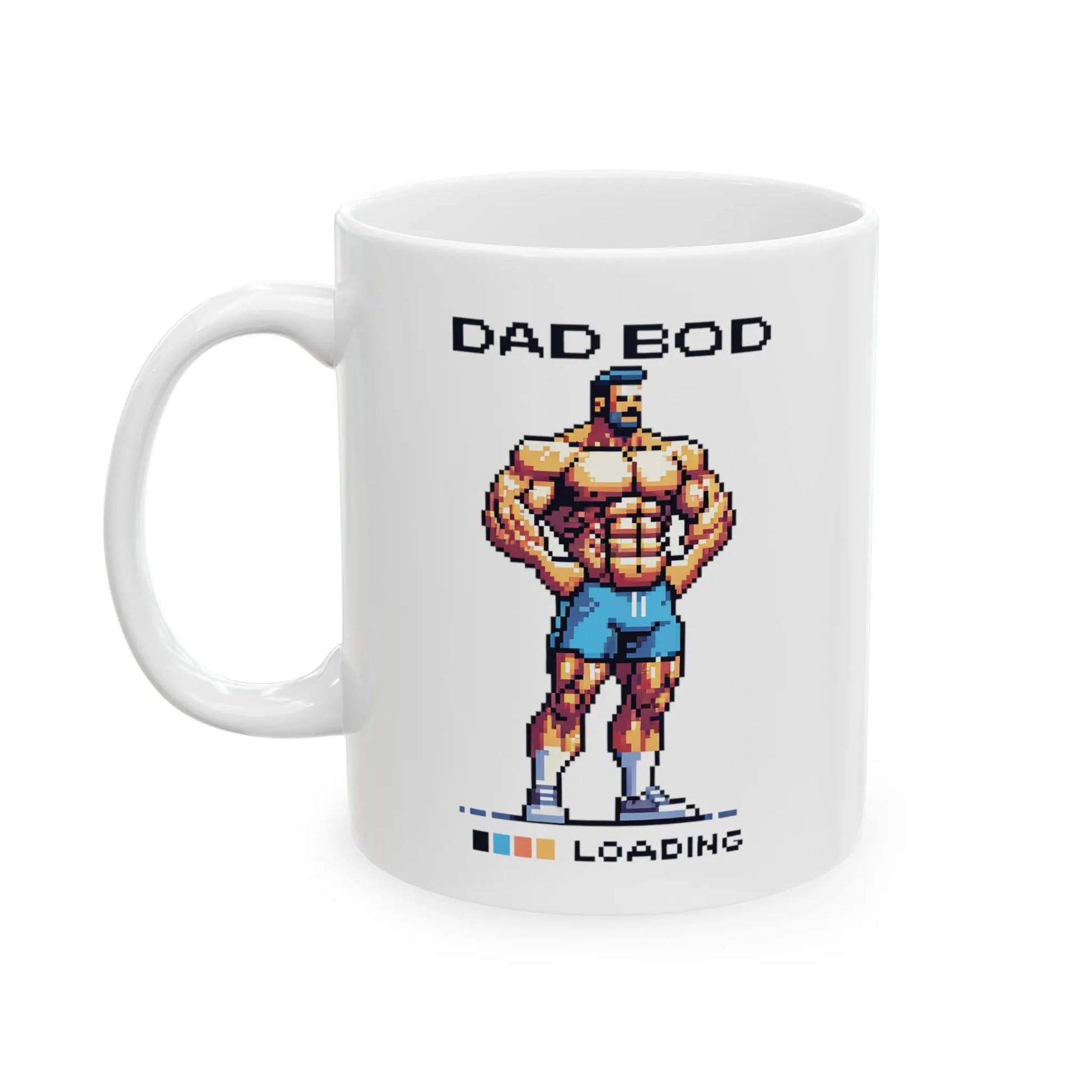 Dad Bod Loading White Ceramic Mug  (11oz, 15oz) -  Thirstique