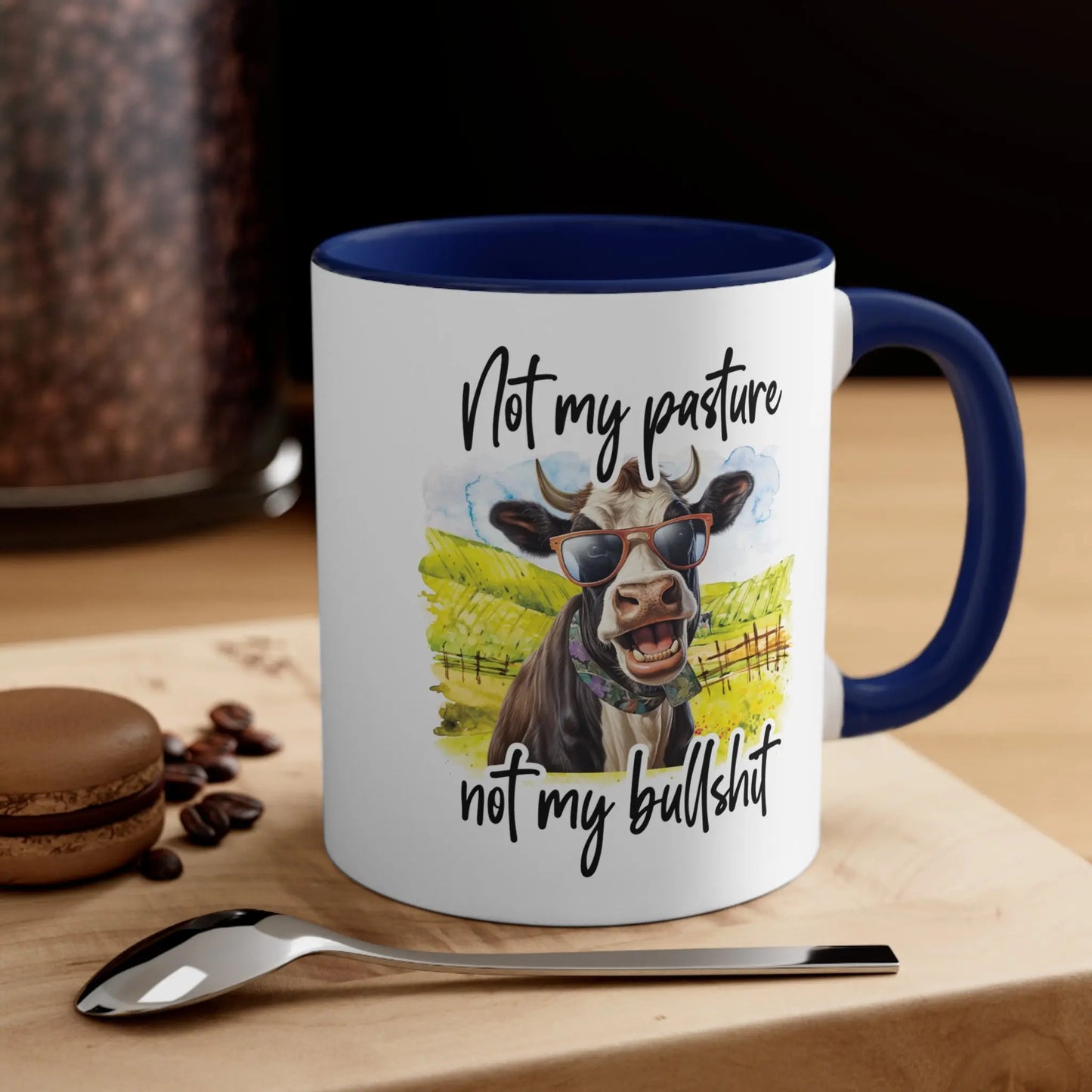 "Not my pasture not my bullshit" Ceramic Coffee Mug (White with Accent Colour | 11oz) -  Thirstique