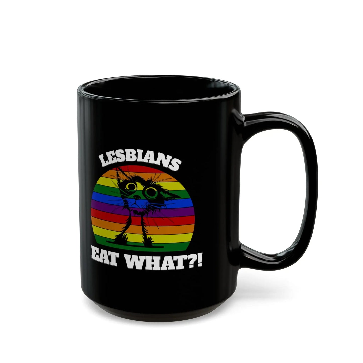 "Lesbians Eat What?! - Playful Cat Pride Black Ceramic Mug (11oz, 15oz) -  Thirstique