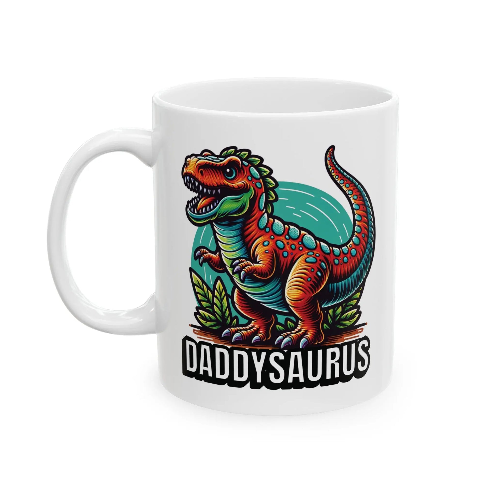 Daddysaurus Rex Ceramic Mug White Ceramic Mug  (11oz, 15oz) -  Thirstique