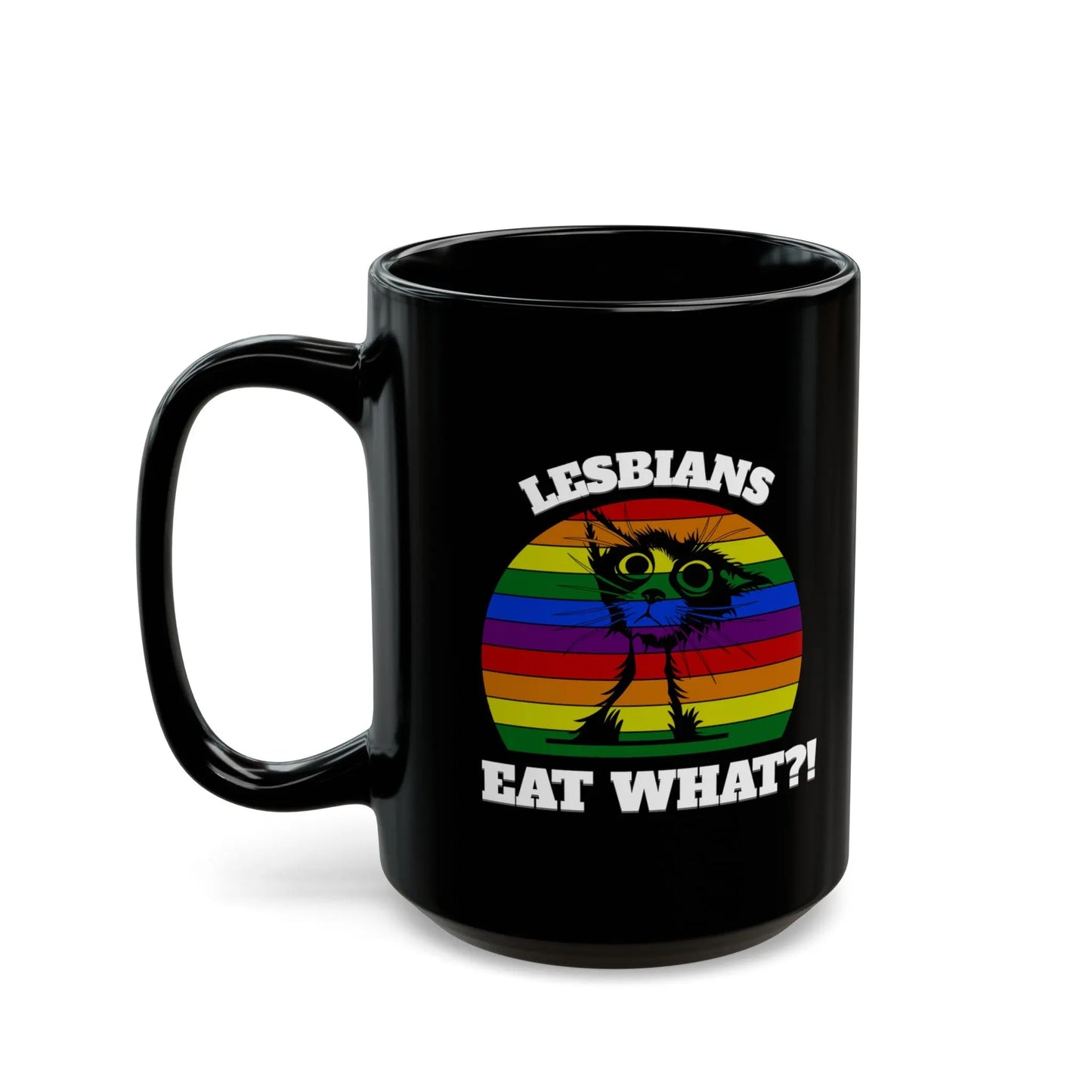 "Lesbians Eat What?! - Playful Cat Pride Black Ceramic Mug (11oz, 15oz) -  Thirstique